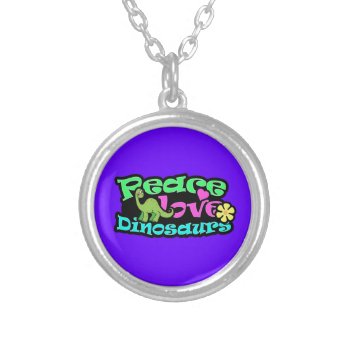 Peace  Love  Dinosaurs Silver Plated Necklace by CreativeCovers at Zazzle