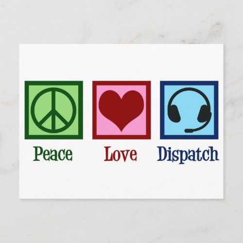 Peace Love Dispatch Operator Dispatcher Postcard