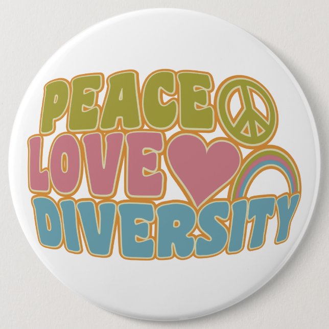 PEACE LOVE DIVERSITY button - colossal (Front)