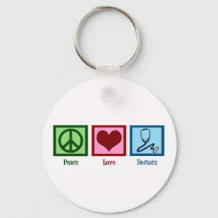 Peace Love Doctors Keychain