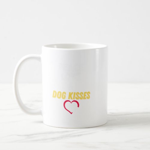 Peace Love  Dog Kisses Funny Cute Dog Lover Perf Coffee Mug