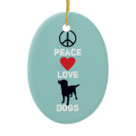 Peace Love Dogs Ceramic Ornament
