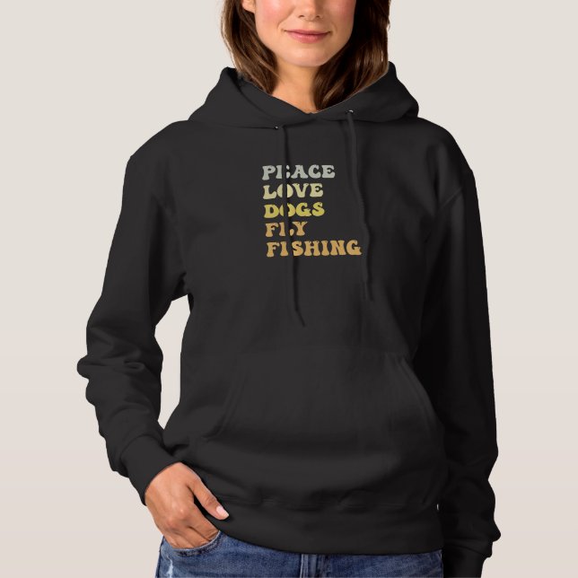 Peace Love Dogs Fly Fishing  Retro Hoodie (Front)