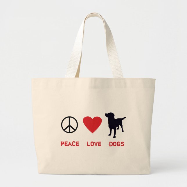 Peace Love Dogs Large Tote Bag (Front)