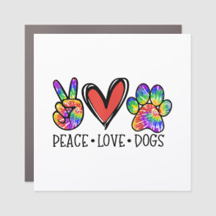Peace Love Dogs Paws Tie Dye Rainbow Animal Rescue Car Magnet