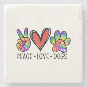 Peace Love Dogs Paws Tie Dye Rainbow Animal Rescue Stone Coaster