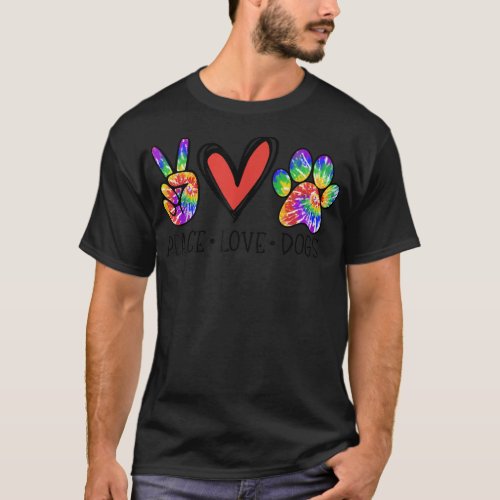 Peace Love Dogs Paws Tie Dye Rainbow Animal Rescue T_Shirt