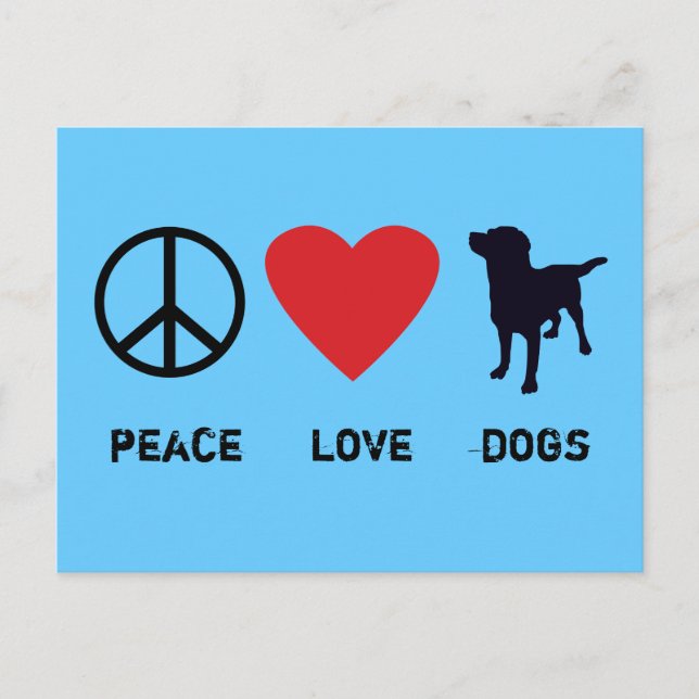 Peace Love Dogs Postcard (Front)