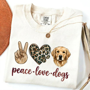 Peace Love Dogs Shirt   Golden Retriever Mom Gift 