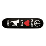 Peace Love Dogs Skateboard