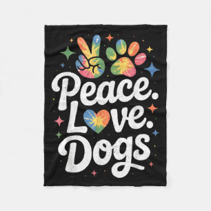 Peace Love Dogs Tie Dye Dog Lover Rescue Puppy Fleece Blanket