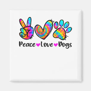 Peace Love Dogs Tie Dye Dog Paw Dog Mom Cute Mothe Magnet