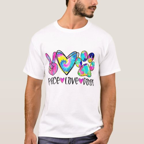 Peace Love Dogs Tie Dye Dog Paw Funny Dog Mom Dog  T_Shirt