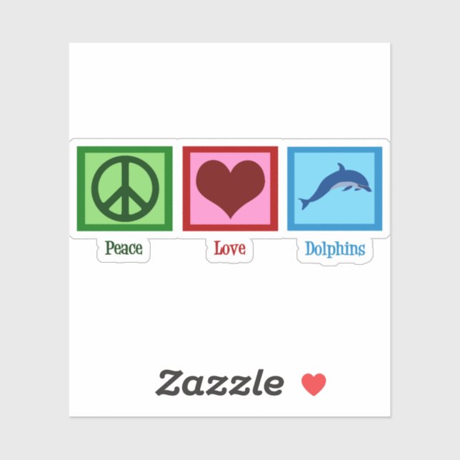 Peace Love Dolphins Sticker (Sheet)