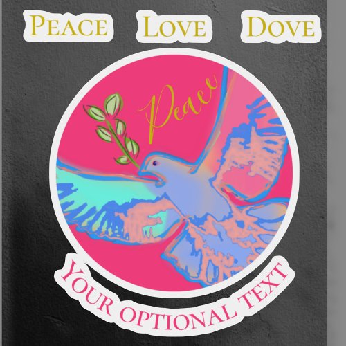 Peace love dove  Single sticker