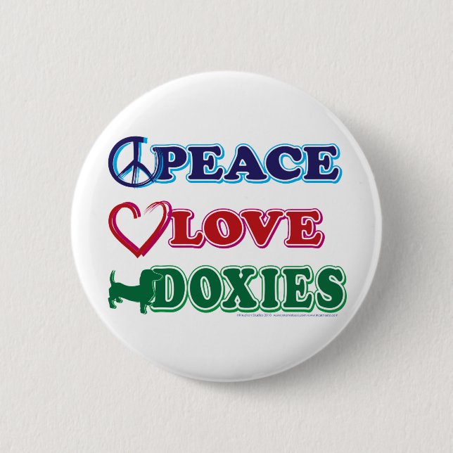 Peace-Love-Doxies- Dachsund Button (Front)