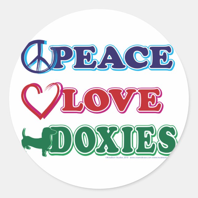 Peace-Love-Doxies- Dachsund Classic Round Sticker (Front)