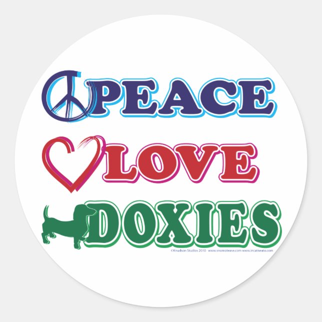 Peace-Love-Doxies- Dachsund Classic Round Sticker (Front)