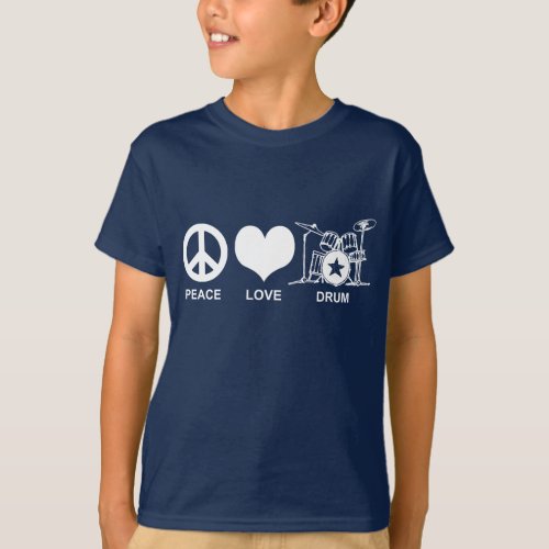Peace Love Drum T_Shirt