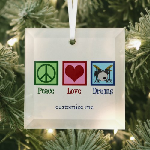 Peace Love Drums Personalized Drummer Christmas Glass Ornament