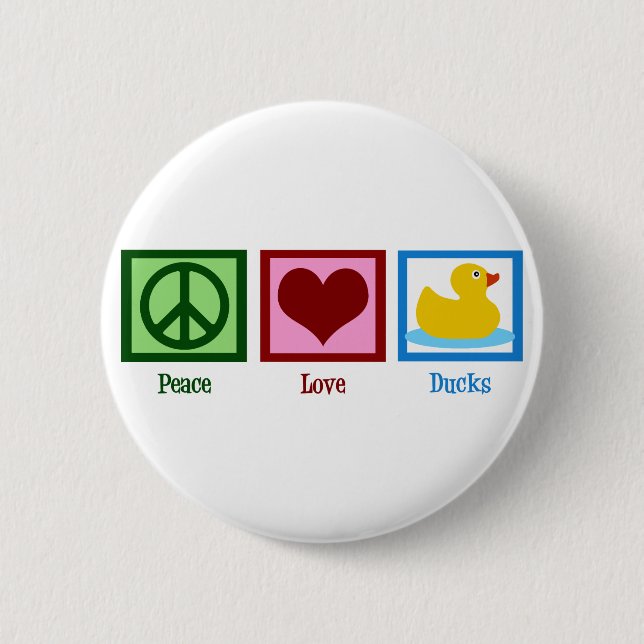 Peace Love Ducks Pinback Button (Front)