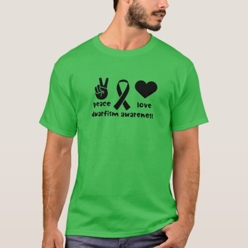Peace Love Dwarfism Awareness Shirt