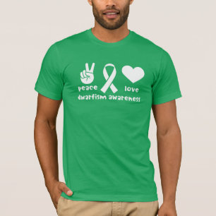 Peace Love Dwarfism Awareness Shirt