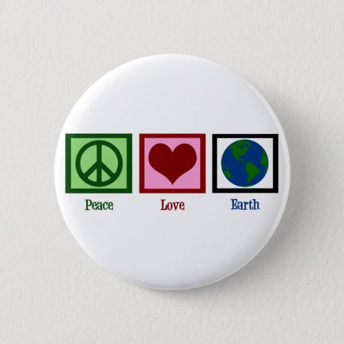 Peace Love Earth Button