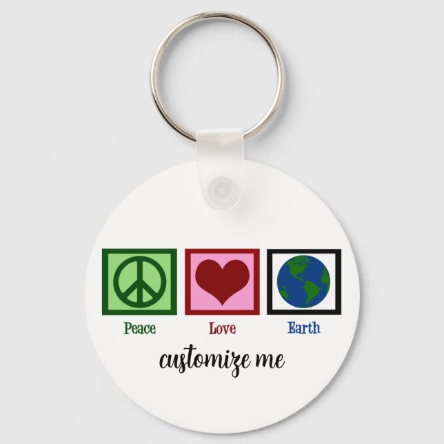 Peace Love Earth Cute Environmentalist Keychain (Front)