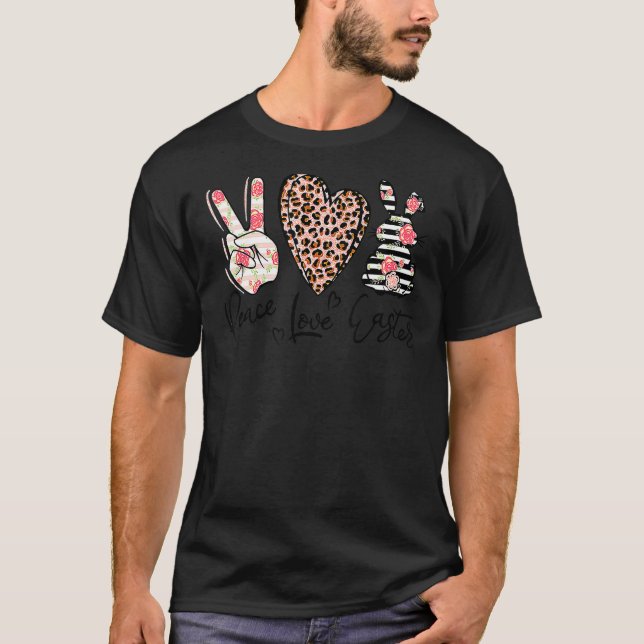 Peace Love Easter Bunny Leopard Graphic Easter Day T-Shirt (Front)