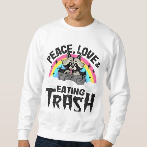 Peace Love  Eating Trash Raccoon Kids Band Metal  Sweatshirt