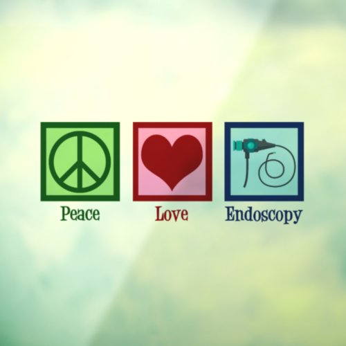 Peace Love Endoscopy Window Cling