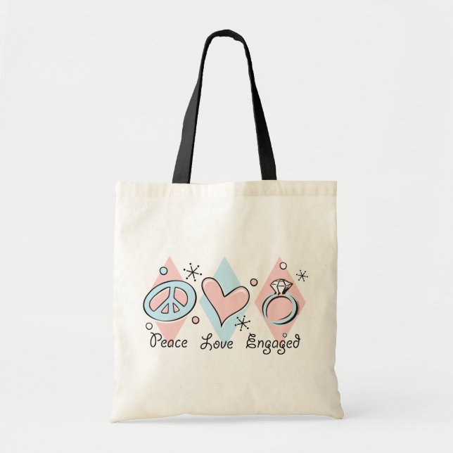 Peace Love Engaged Tote Bag (Front)