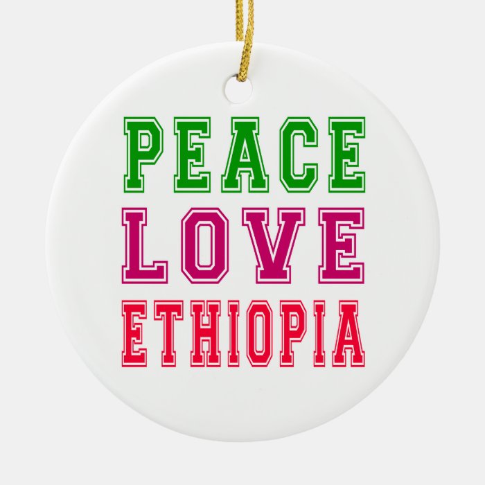 Peace Love Ethiopia Christmas Ornaments