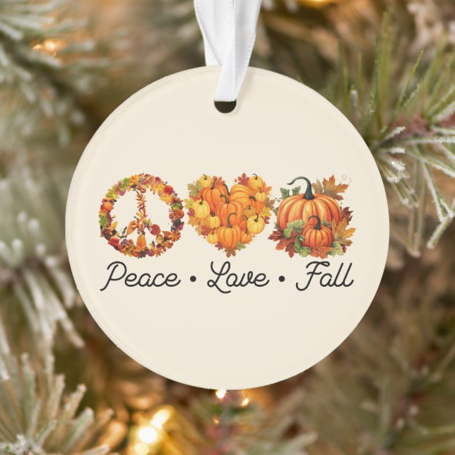 Peace, Love, Fall – Cozy Autumn Vibes with Pumpkin Ornament (Tree)