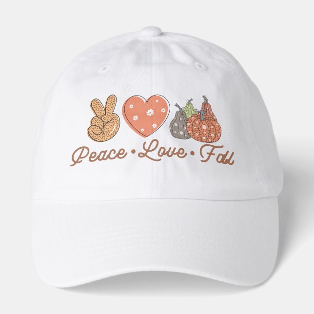 Peace Love Fall – Fall Lovers Hat (Front)