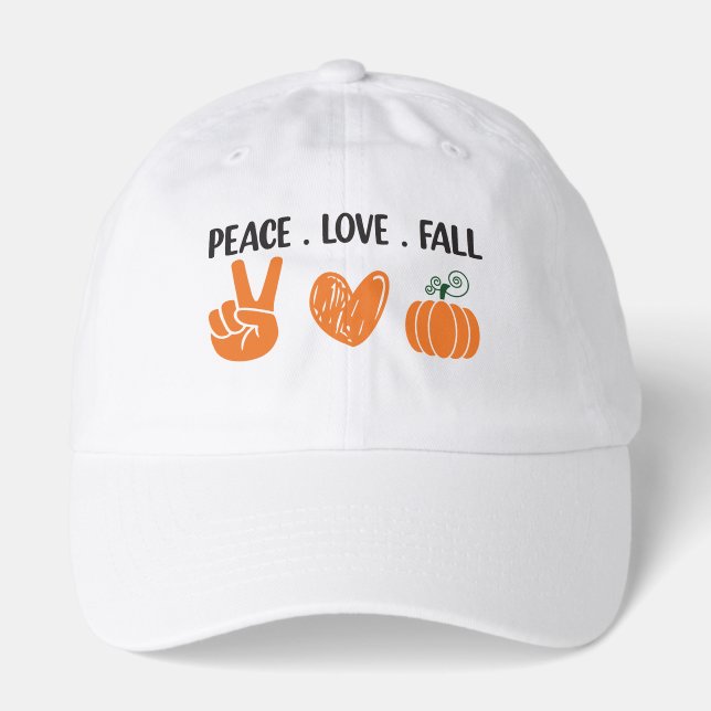 Peace Love Fall  Hat (Front)