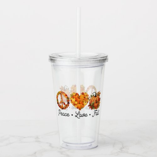 Peace Love Fall _ Pumpkins Acrylic Tumbler