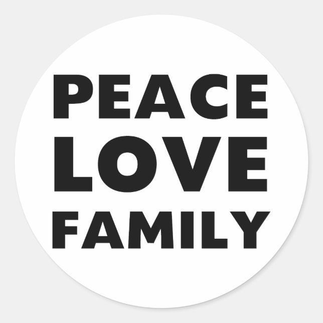 Peace Love Family Classic Round Sticker (Front)