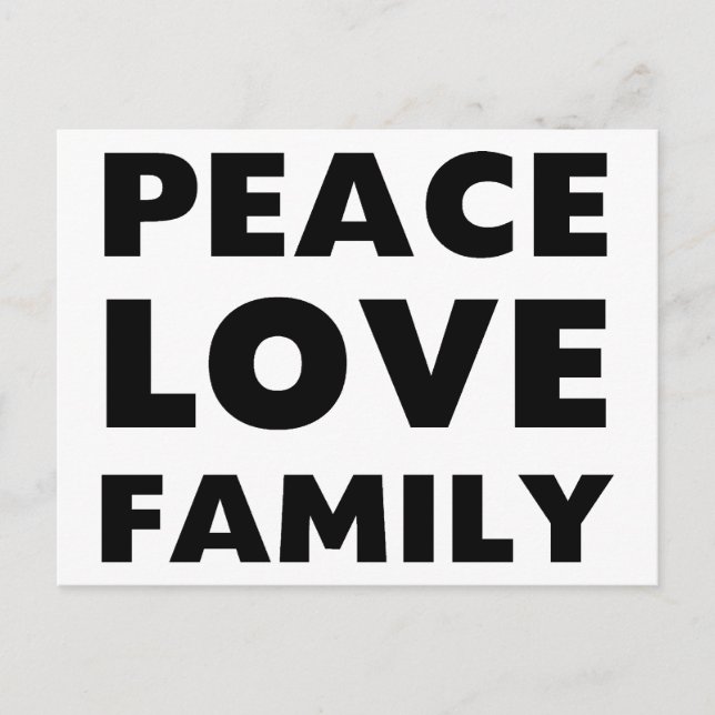 Peace Love Family Postcard (Front)