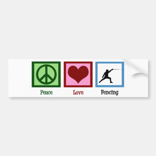 Peace Love Fencing Bumper Sticker