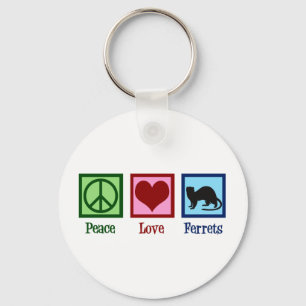 Peace Love Ferrets Keychain