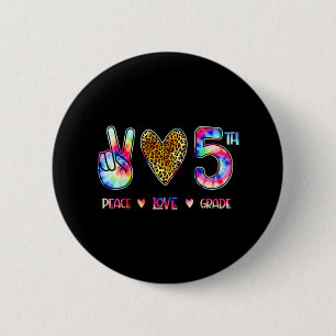 Peace Love Fifth Grade Squad Back To School Gift Button
