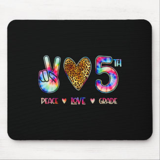 Peace Love Fifth Grade Squad Back To School Gift Mouse Pad