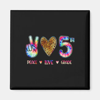 Peace Love Fifth Grade Squad Ck To School Gift Magnet