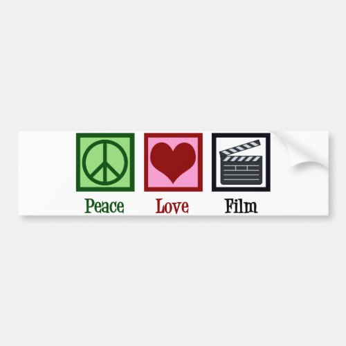 Peace Love Film Bumper Sticker