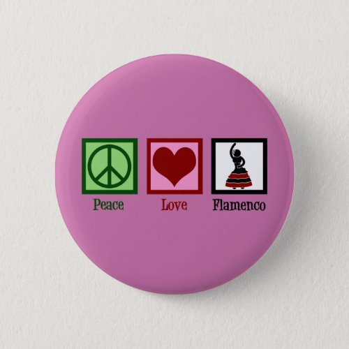 Peace Love Flamenco Dancing Pink Dancer Button
