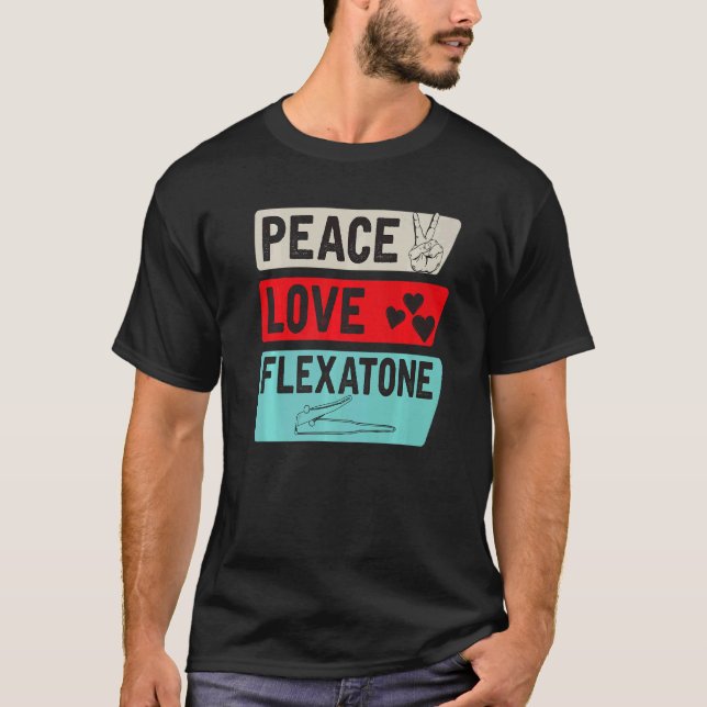 Peace Love Flexatone Music Instrument Flexatone Pl T-Shirt (Front)