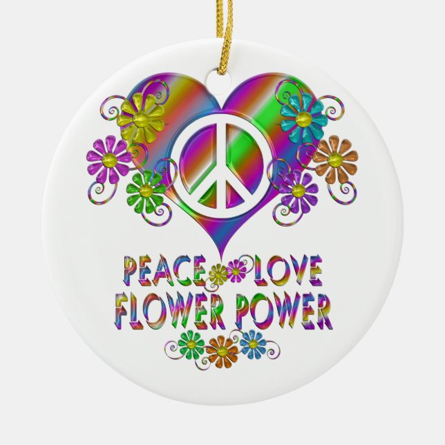 Peace Love Flower Power Ceramic Ornament (Front)
