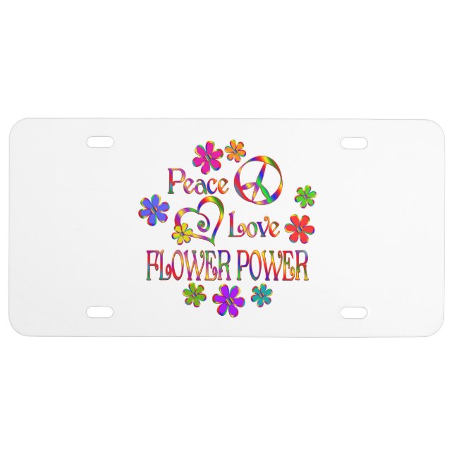 Peace Love Flower Power License Plate (Front)